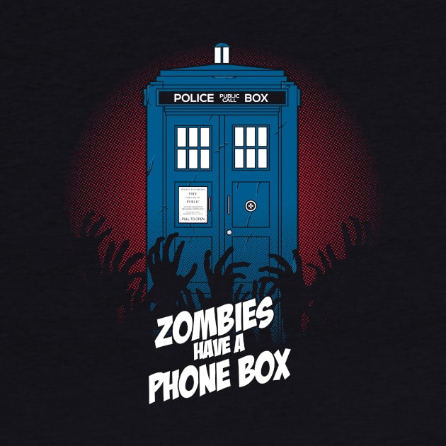 Zombies Have A Phone Box by AmdyDesign